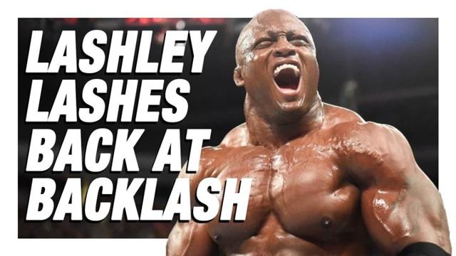NEWSFLASH! Lashley brashly bashes Backlash