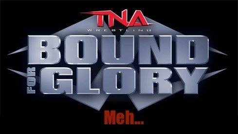 TNA calls Bound for Glory “The Blandest Stage of Them All”