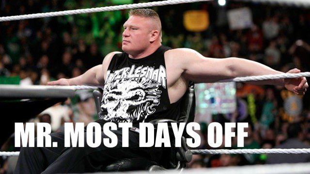 Lesnar adopts nickname Mr. Most Days Off