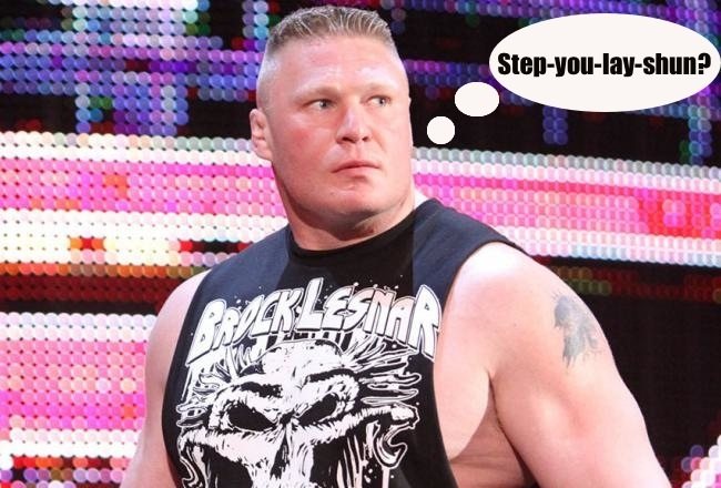 Brock Lesnar unsure what the word “stipulation” means