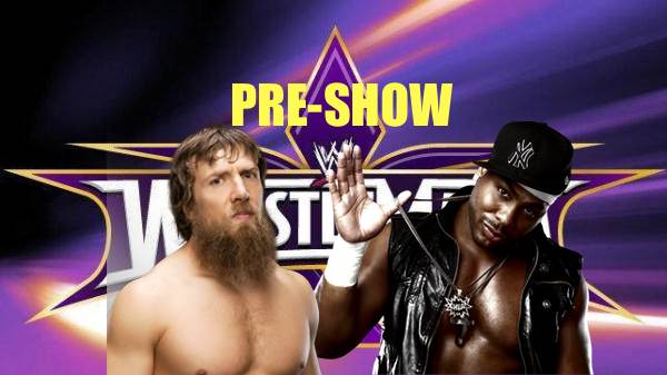 Daniel Bryan to face JTG in WrestleMania pre-show