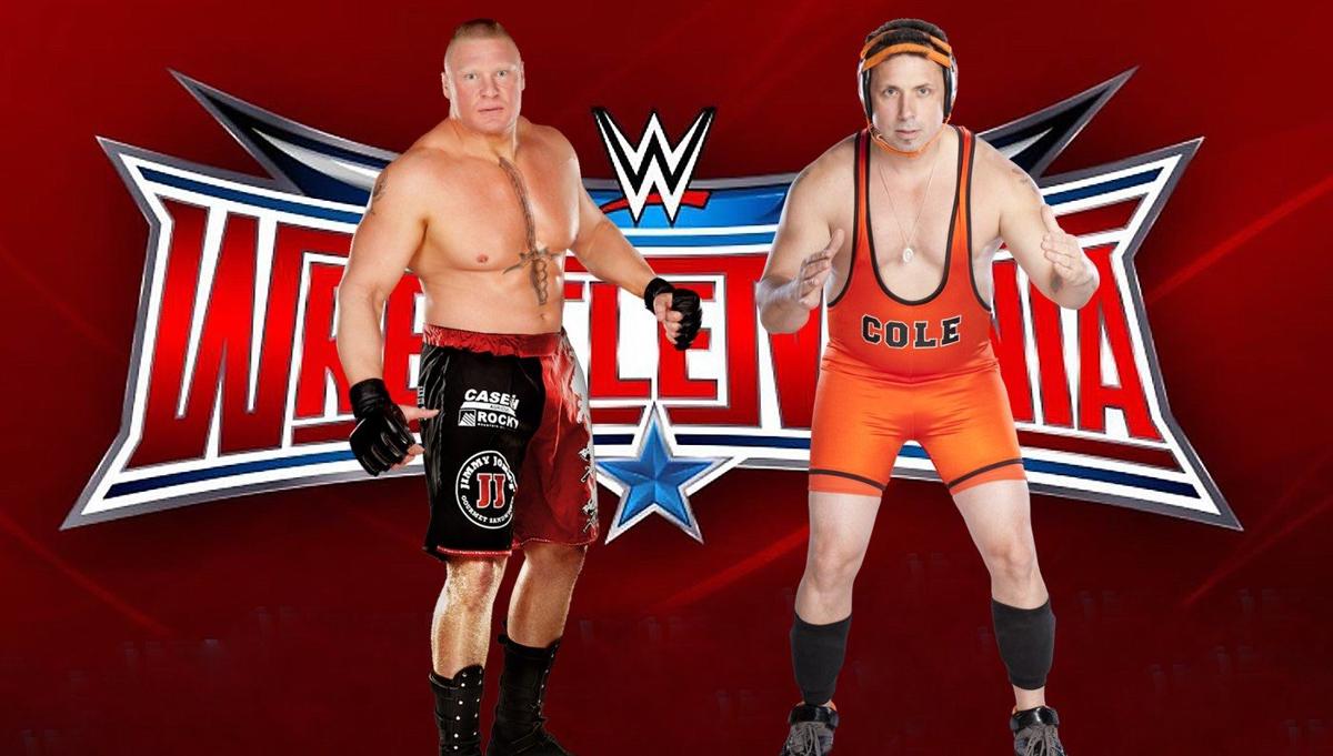 Lesnar-versus-Cole confirmed for WrestleMania 32