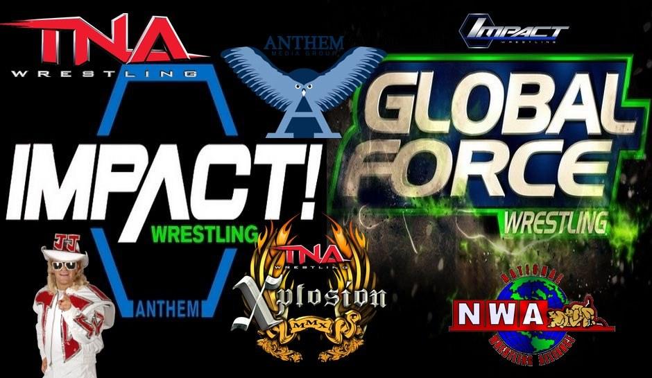New merger creates Global Impact Total Action Force Nonstop Wrestling Anthem Xplosion
