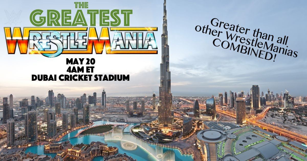 Dubai to host The Greatest WrestleMania